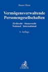 Vermögensverwaltende Personengesellschaften - Florian Haase ; Katrin Dorn - 9783406824715