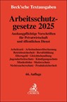 Arbeitsschutzgesetze 2025 -  - 9783406827938