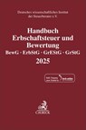 Handbuch Erbschaftsteuer und Bewertung 2025 - Deutsches Wissenschaftliches Institut Der Steuerberater E. V. - 9783406831911