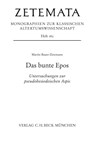 Das bunte Epos - Martin Bauer-Zetzmann - 9783406832826