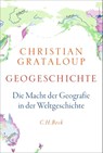 Geogeschichte - Christian Grataloup - 9783406837265
