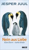 Nein aus Liebe - Jesper Juul - 9783407229403