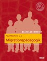 Bachelor / Master: Migrationspädagogik - Paul Mecheril ; Annita Kalpaka ; Maria do Mar Castro Varela ; Inci Dirim - 9783407342058