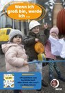 Wenn ich groß bin, werde ich... - Michael Fink - 9783407720245