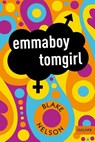 emmaboy tomgirl - Blake Nelson - 9783407741103