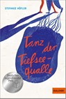 Tanz der Tiefseequalle - Stefanie Höfler - 9783407748898