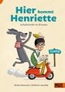 Hier kommt Henriette - Britta Nonnast ; Stefanie Jeschke - 9783407754554
