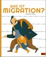 Was ist Migration? - Eduard Altarriba - 9783407757265