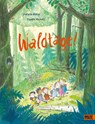 Waldtage! - Stefanie Höfler ; Claudia Weikert - 9783407758101