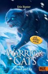 Warrior Cats. Die Prophezeiungen beginnen - Feuer und Eis - Erin Hunter - 9783407758620