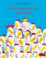 Das schönste Ei der Welt - Helme Heine - 9783407760692