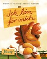 Ich bin für mich - Martin Baltscheit ; Christine Schwarz - 9783407760968