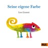 Seine eigene Farbe - Leo Lionni - 9783407770417