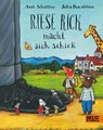 Riese Rick macht sich schick - Axel Scheffler ; Julia Donaldson - 9783407793744