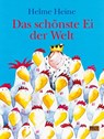 Das schönste Ei der Welt - Helme Heine - 9783407798855