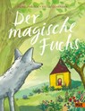 Der magische Fuchs - Heinz Janisch ; Katja Gehrmann - 9783407812193