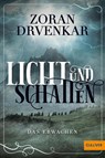 Licht und Schatten - Zoran Drvenkar - 9783407812834