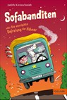 Sofabanditen oder Die verrückte Befreiung der Hühner - Judith Kleinschmidt - 9783407812971