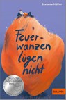 Feuerwanzen lügen nicht - Stefanie Höfler - 9783407813466