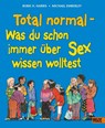 Total normal - Robie Harris ; Michael Emberley - 9783407822994