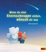 Wenn Du eine Sternschnuppe siehst, wunsch dir was - Sang-Keun Kim ; Klaartje van der Put - 9783407823076