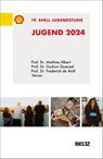 Jugend 2024 - 19. Shell Jugendstudie - Mathias Albert ; Gudrun Quenzel ; Frederick de Moll ; Ingo Leven - 9783407832344