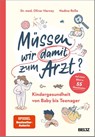 Müssen wir damit zum Arzt? - Oliver Harney ; Nadine Roßa - 9783407868145