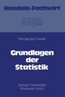 Grundlagen der Statistik - Klaus Fischer - 9783409270410