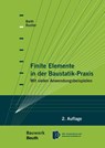 Finite Elemente in der Baustatik-Praxis - Christian Barth ; Walter Rustler - 9783410234517
