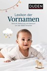 Lexikon der Vornamen - Rosa Kohlheim ; Volker Kohlheim - 9783411049004