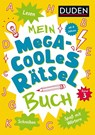 Mein megacooles Rätselbuch - Lesen | Schreiben | Spaß mit Wörtern - ab 8 Jahren - Band 3. Bunt gemischte Ferienbeschäftigung für schlaue Kids - Janine Eck ; Kristina Offermann - 9783411722273