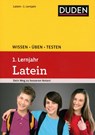 Wissen - Üben - Testen: Latein 1. Lernjahr - Johannes Eichhorn ; Stefan Gerlinger ; Maike Weber ; Maria Anna Söllner - 9783411727230