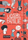 Unsere großartige Familie - Judith Drews ; Andrea Peter ; Kristina Brasseler - 9783411756520