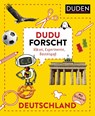 Dudu forscht. Deutschland - Anke Peterson - 9783411771059