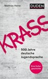 Krass - Matthias Heine - 9783411913114