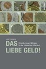 Hermand, J: Das liebe Geld! - HERMAND,  Jost - 9783412501457