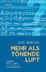 Hermand, J: Mehr als tönende Luft - HERMAND,  Jost - 9783412509217