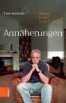Annäherungen - Uwe Schütte - 9783412513818