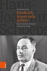 Preußisch, konservativ, jüdisch - Micha Brumlik - 9783412518523