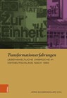 Transformationserfahrungen - Jorg Ganzenmuller - 9783412530969