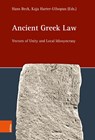 Ancient Greek Law - Prof. Dr. Hans Beck ; Prof. Dr. Kaja Harter-Uibopuu - 9783412533113