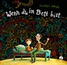 Wenn du im Bett bist ... - Günther Jakobs - 9783414824868