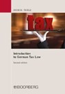 Introduction to German Tax Law - JOCHUM,  Heike ; Thiele, Philipp J. - 9783415061606