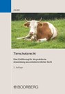 Tierschutzrecht - Cornelie Jäger - 9783415062597