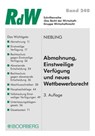 Abmahnung, Einstweilige Verfügung und neues Wettbewerbsrecht - Jürgen Niebling - 9783415062689
