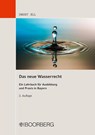 Das neue Wasserrecht - Ulrich Drost ; Marcus Ell - 9783415070165