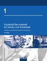 Fachkraft/Servicekraft für Schutz und Sicherheit 01 - Brigitte Bell ; Martin Bell ; Dieter Biegard ; Manfred Jilg - 9783415074224