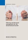 Führung und Personalmanagement für die Sicherheitswirtschaft - Erwin Hoffmann ; Siegfried Hüsgen - 9783415076624