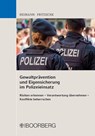 Gewaltprävention und Eigensicherung im Polizeieinsatz - Rudi Heimann ; Jürgen Fritzsche - 9783415077782