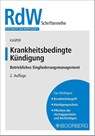 Krankheitsbedingte Kündigung - André Kasper - 9783415077874